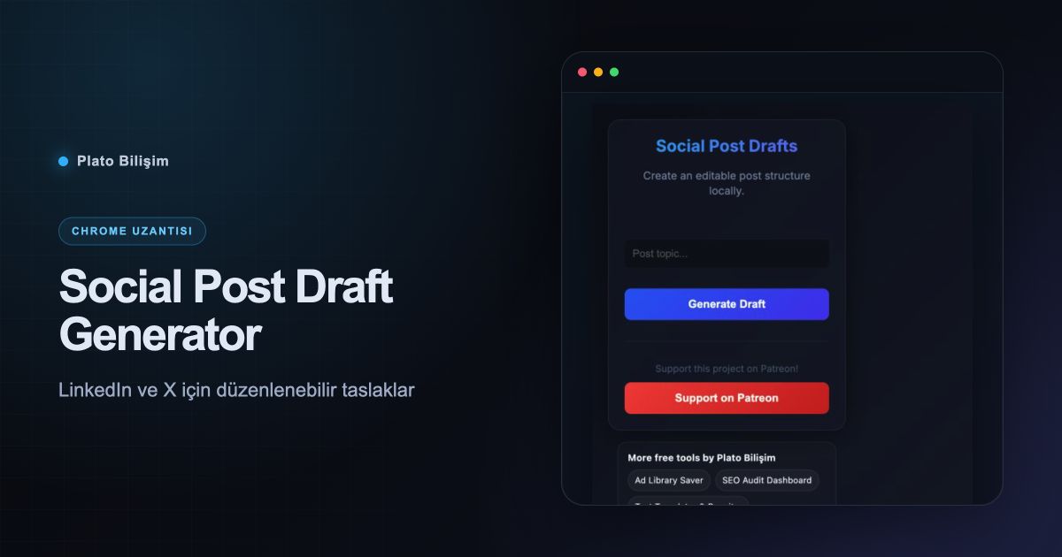Social Post Draft Generator gerçek uzantı arayüzü ve ürün özeti