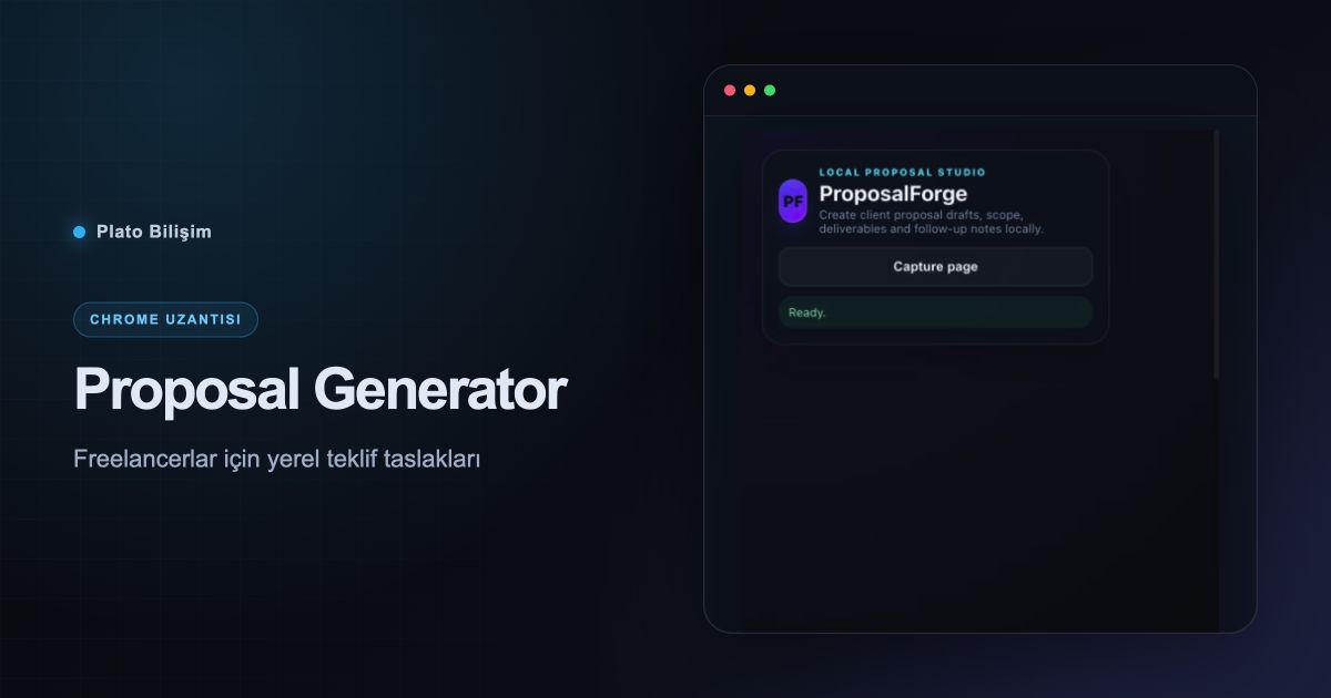 Proposal Generator gerçek uzantı arayüzü ve ürün özeti